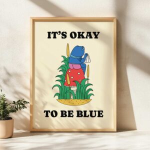 It's okay to be blue retro frog poster
