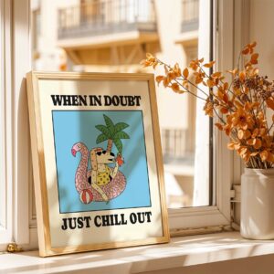 "When In Doubt Just Chill Out" Cute Dog Print - Image 3
