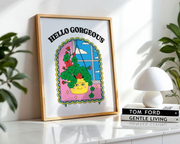 Hello gorgeous retro print wall art