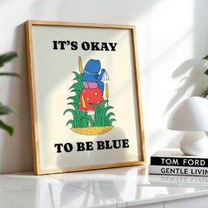 It's okay to be blue retro frog poster